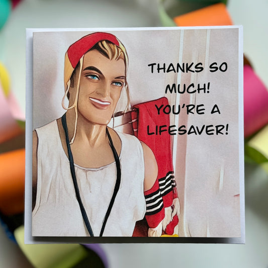 A lifeguard Thanks so much. You’re a lifesaver Greeting Card with envelope